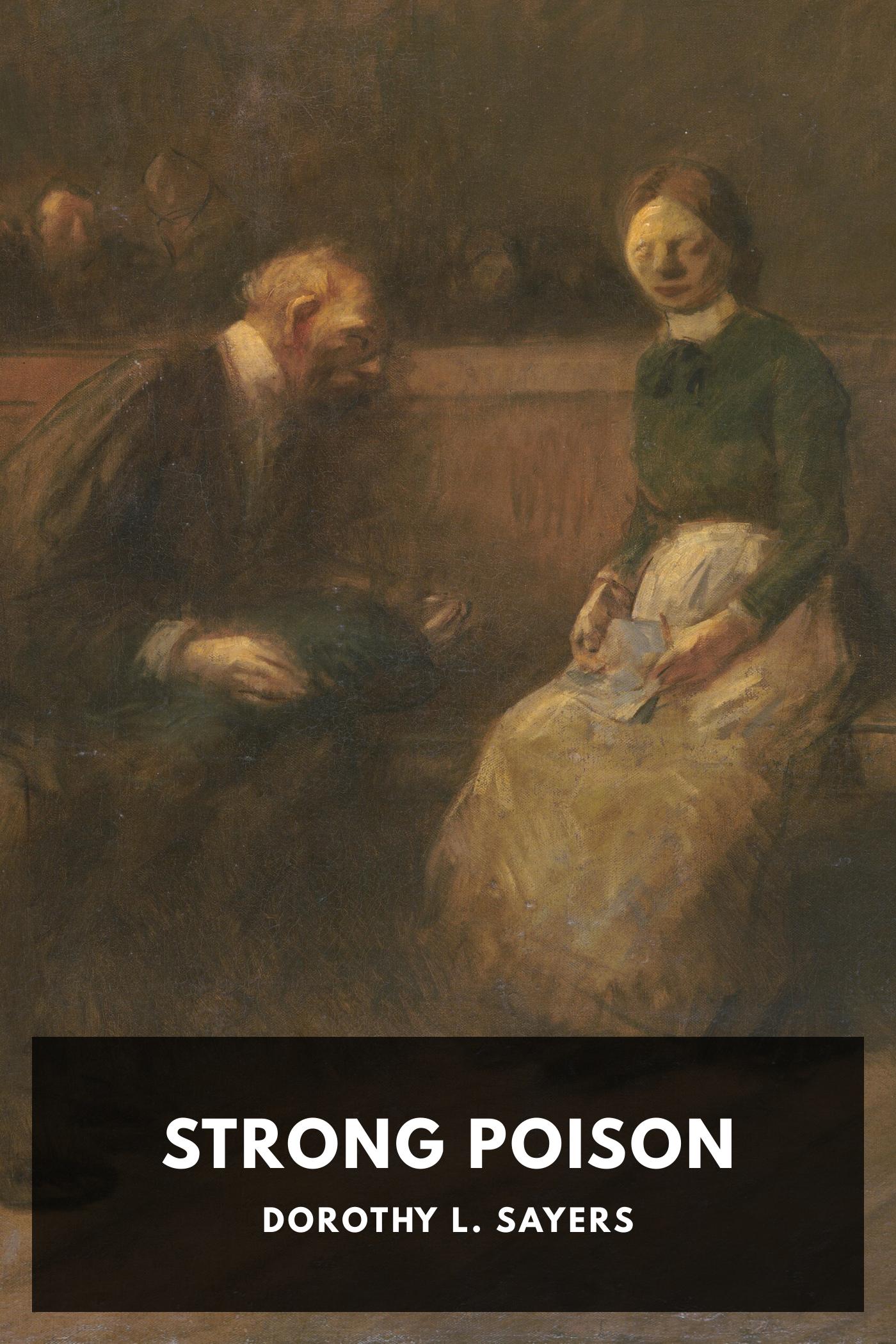 Strong Poison - Dorothy L. Sayers
